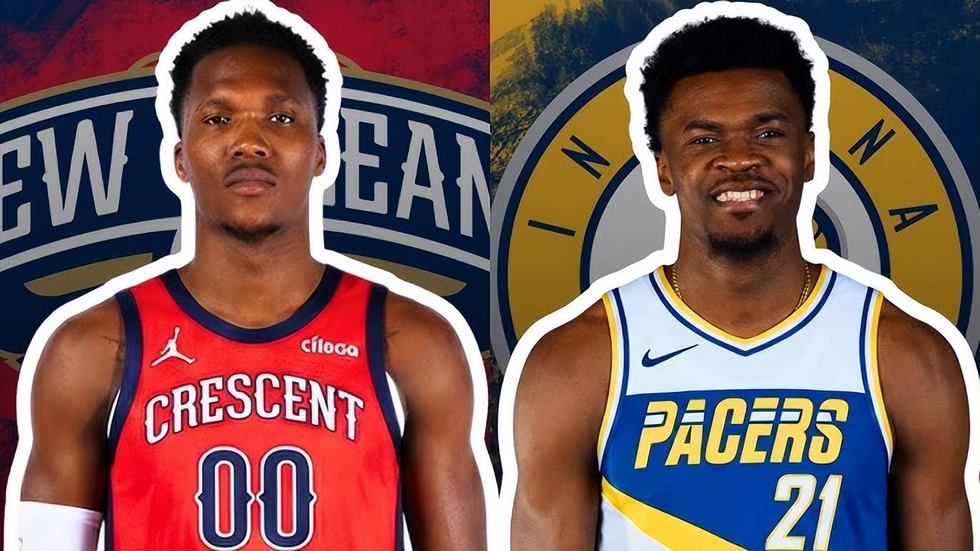 皇冠体育登录入口-步行者和鹈鹕有意进行交易，但这对于双方似乎都不是理想的选择？